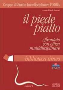 IL PIEDE PIATTO affrontato con ottica multidisciplinare